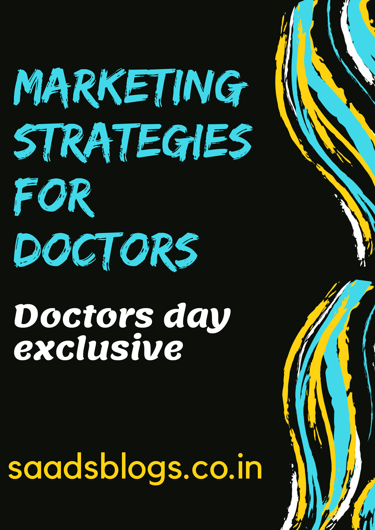 Marketing strategies for doctors.
