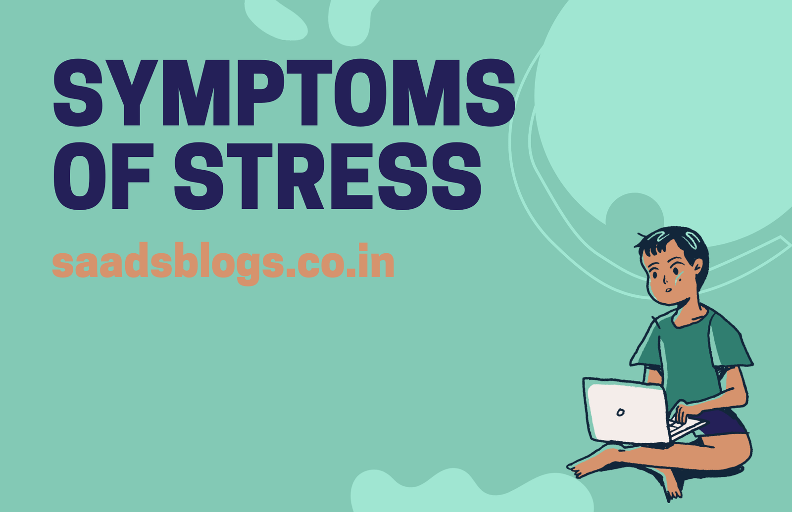 stress-how-to-handle-it-saad-s-blogs